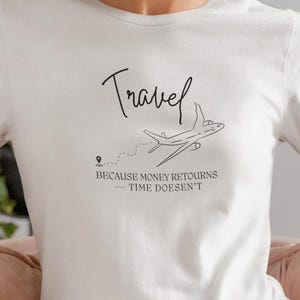 Travel shirt, travel T-shirt, camping T-shirt, wanderlust, vanlife shirt, outdoor adventure shirt, gift for globetrotters & travelers