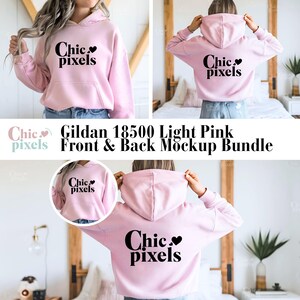 May include: A light pink Gildan 18500 hoodie mockup featuring the text "Chic pixels" on the front and back. The hoodie has a front pocket and a hood. The image displays the front and back of the hoodie. The text "Gildan 18500 Light Pink Front & Back Mockup Bundle" is also visible.