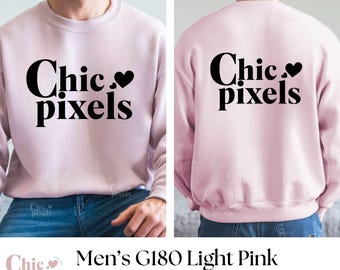 May include: A light pink sweatshirt mockup with the text "Chic pixels" in black on the front and back. The sweatshirt is shown on a model wearing blue jeans.