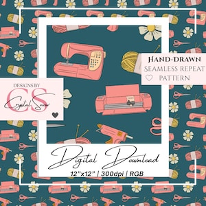 Könnte beinhalten: Ein nahtloses, sich wiederholendes Muster in Türkis mit rosa Nähmaschinen, Bastelwerkzeugen, Garn und Blumen. Das Design enthält den Text "HAND-DRAWN SEAMLESS REPEAT PATTERN" und "Digital Download 12"x12" | 300dpi | RGB".