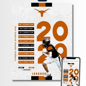 Puede incluir: Un póster y una pantalla de teléfono inteligente muestran el calendario de la temporada regular de 2029 para el equipo de fútbol Longhorns. El póster presenta un jugador en acción, grandes números naranjas y la marca del equipo.