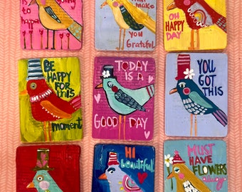 Bird magnet, small art gift, 3” x 4” bird painting, inspirational gift, whimsical art