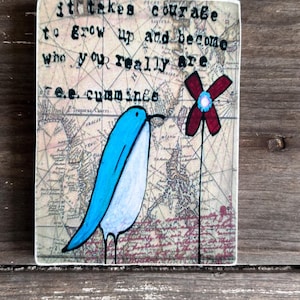 Bird Magnet: EE Cummings Quote, Whimsical Art Print on Wood