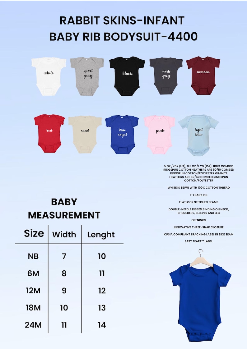 May include: A size chart for baby rib bodysuits in various colors, including white, sport gray, black, dark gray, maroon, red, sand, pink, true royal, and light blue. The chart shows the width and length measurements for sizes NB, 6M, 12M, 18M, and 24M.