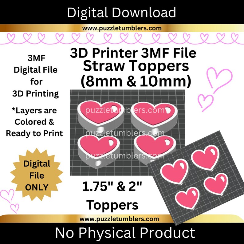 Peut inclure: T&eacute;l&eacute;chargement num&eacute;rique d'un fichier 3MF pour imprimante 3D pour des dessus de paille. Les dessus sont en forme de c&oelig;ur, de couleurs rose et blanc, et mesurent 4,45 cm et 5,08 cm. Le fichier est pr&ecirc;t &agrave; imprimer et comprend des couches color&eacute;es.