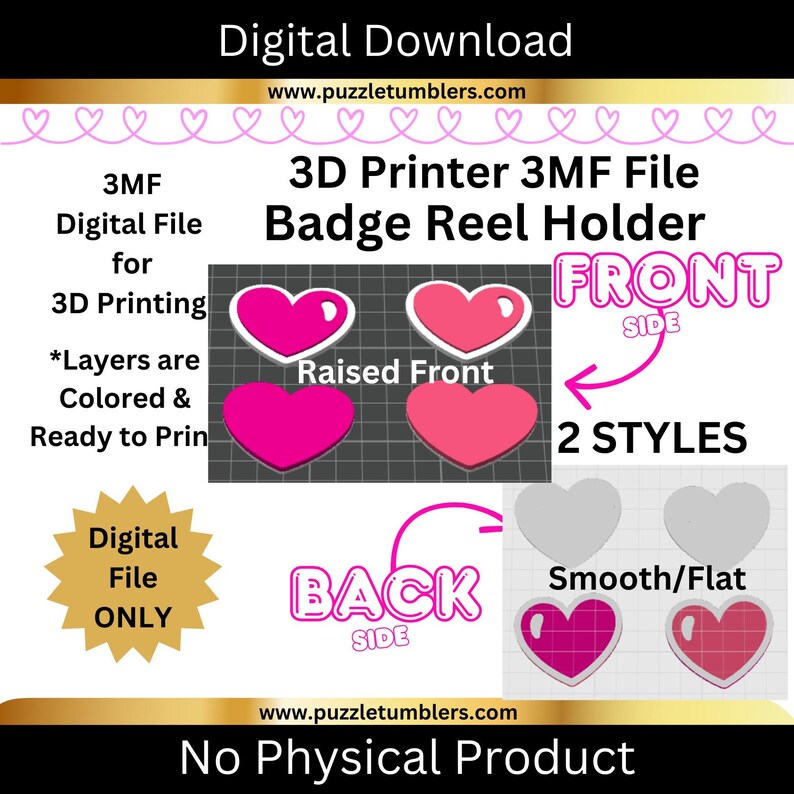 Peut inclure: Graphique de t&eacute;l&eacute;chargement num&eacute;rique pour un porte-badge d'imprimante 3D. Le design pr&eacute;sente des formes de c&oelig;ur en deux styles : avant sur&eacute;lev&eacute; et lisse/plat. Le texte comprend "Fichier num&eacute;rique uniquement" et "Pas de produit physique."