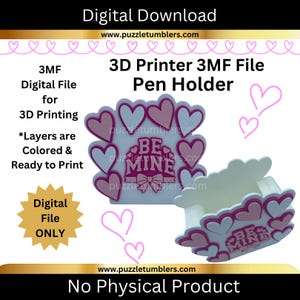 Peut inclure: T&eacute;l&eacute;chargement num&eacute;rique pour un porte-stylo pour imprimante 3D. Le design pr&eacute;sente un motif en forme de c&oelig;ur avec les mots "BE MINE" et est pr&ecirc;t &agrave; &ecirc;tre imprim&eacute;. L'image comprend le texte "Digital Download" et "No Physical Product."
