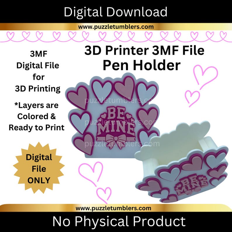 Peut inclure: T&eacute;l&eacute;chargement num&eacute;rique pour un porte-stylo pour imprimante 3D. Le design pr&eacute;sente un motif en forme de c&oelig;ur avec les mots "BE MINE" et est pr&ecirc;t &agrave; &ecirc;tre imprim&eacute;. L'image comprend le texte "Digital Download" et "No Physical Product."
