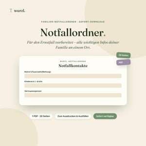 Peut inclure: Un modèle de classeur d'urgence numérique intitulé Notfallordner comprenant 26 pages au format PDF. Le document inclut des sections pour les contacts d'urgence comme les pompiers, les secours, le pédiatre et les personnes de confiance à remplir.