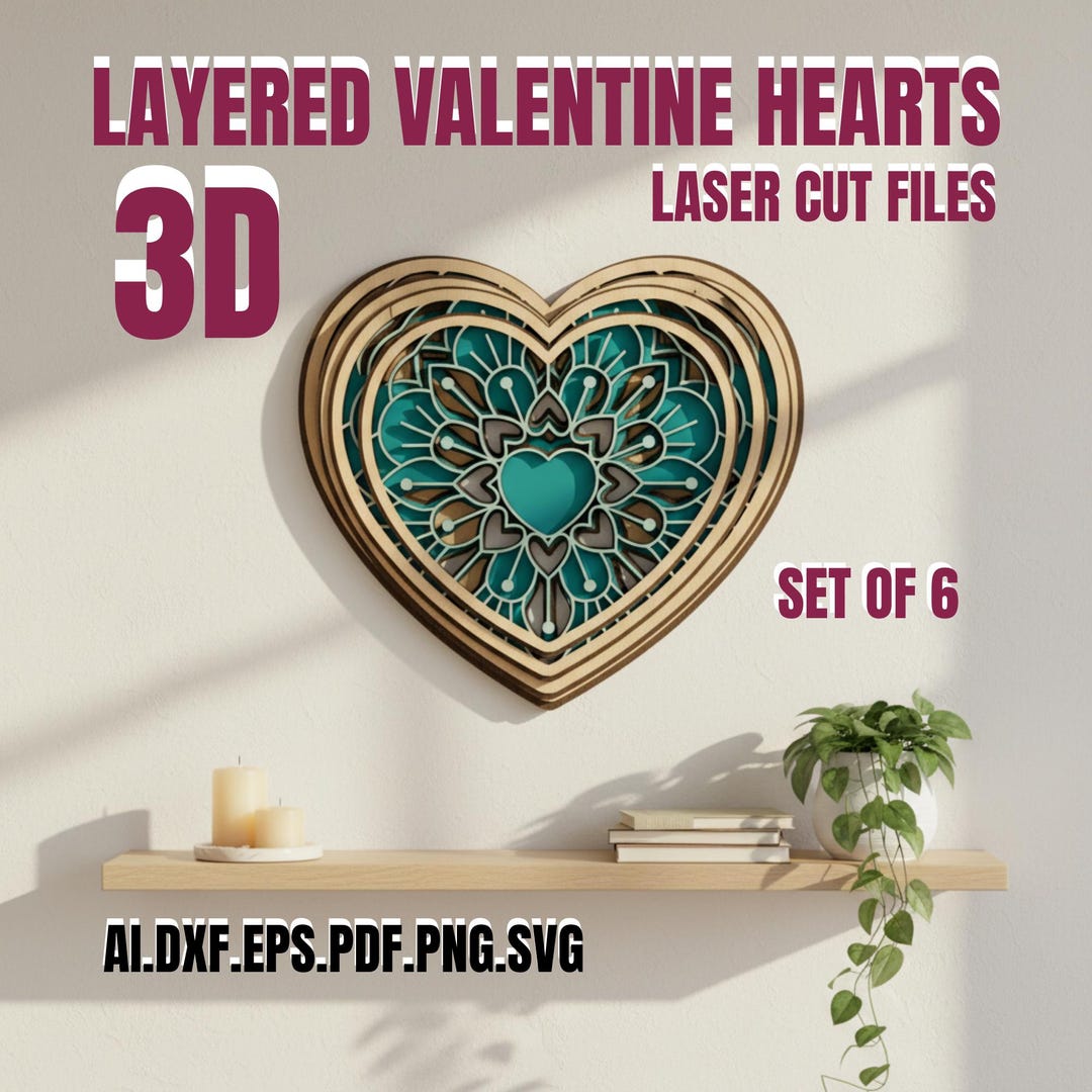 3D Valentine Heart SVG, Layered Wood Decor Laser Cut Files (set of 6 ...