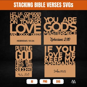 May include: A digital design with four Bible verses in a stacked arrangement. The verses are in a brown hue, with the text "STACKING BIBLE VERSES SVGS" at the top. The design includes file type icons: AI, PNG, and SVG.