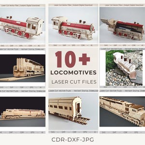 May include: A collection of laser-cut wooden locomotive models. The designs include various train styles, with red and natural wood tones. The image includes the text "10+ LOCOMOTIVES LASER CUT FILES" and file type information.