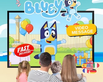 Message with Voice from Bluey - Personalized Happy Birthday Video, Bluey Kids Party