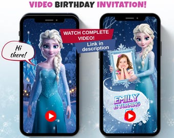 May include: Two smartphones displaying a video birthday invitation featuring Elsa from Frozen. One phone shows Elsa with a speech bubble saying "Hi there!" The other shows Elsa holding a photo frame with a child's picture. Text reads "ELSA IS TALKING! VIDEO BIRTHDAY INVITATION!"