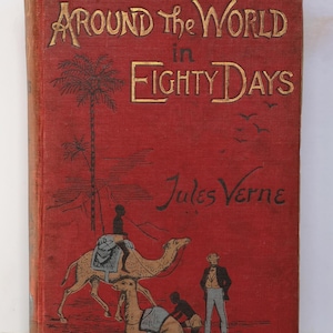 1905 Jules Verne Around The World in Eighty Days, Sampson Low, Marston & Company London