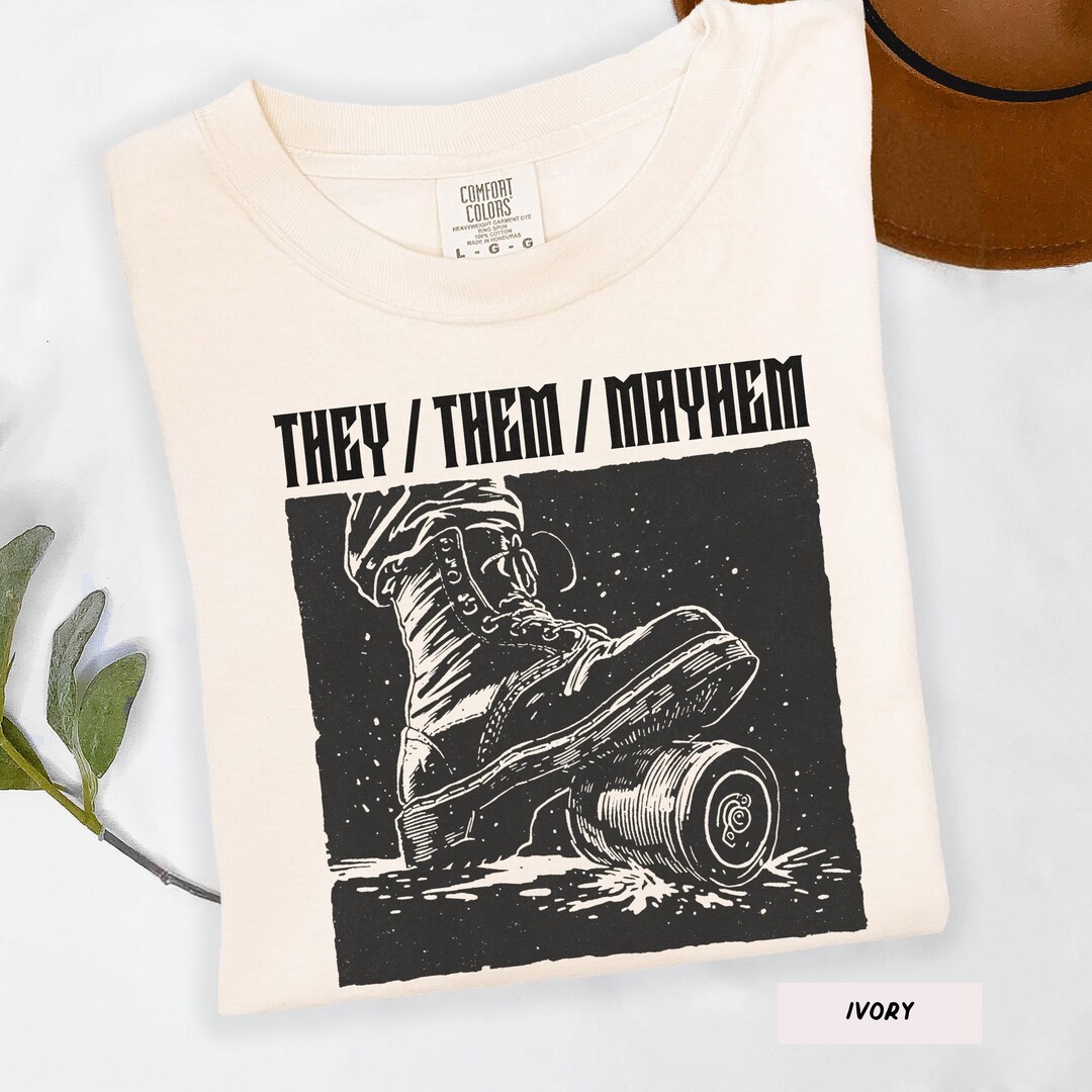 Comfort Colors® They Them Mayhem Shirt, Feminist Shirt, Docs Shirt ...