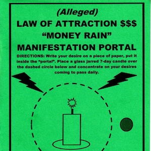Alleged Law of attraction &quot;Money Rain&quot; manifestation portal spell