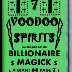 May include: A green book cover with black text that reads "Voodoo Spirits Book of Billionaire Magick". The cover also features a black star and a black and white illustration of a cross with numbers.