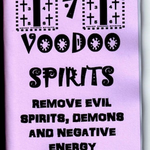 May include: A light purple book cover with black text. The title "The 7 Voodoo Spirits" is displayed prominently. The text "Remove Evil Spirits, Demons and Negative Energy" is also visible. The author's name is S. Rob.