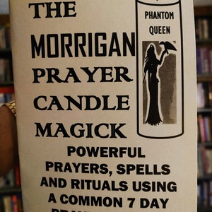 The Morrigan Prayer candle magick 84 page spell book