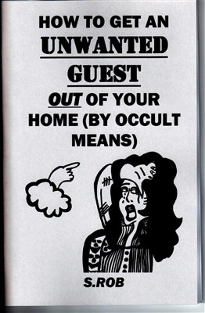 HOW TO GET rid of an unwanted guest by occult means Book image 1