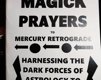 Black Magick prayers to mercury retrograde use astrology against enemies 80 page book