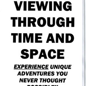 Puede incluir: Texto en blanco y negro sobre un fondo blanco. El texto dice "REMOTE VIEWING THROUGH TIME AND SPACE EXPERIENCE UNIQUE ADVENTURES YOU NEVER THOUGHT POSSIBLE!! S.ROB"