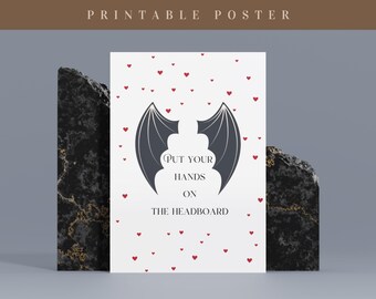 ACOTAR inspired Printable Valentine, Cassian, Nesta, Hold your hands on the headboard, Book Lover Gifts, Romantasy Poster