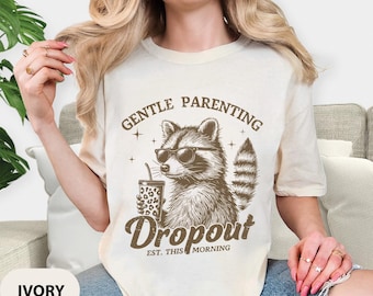 Funny Raccoon Comfort Colors Tee: Exhausted Mom Life, Gentle Parenting Humor