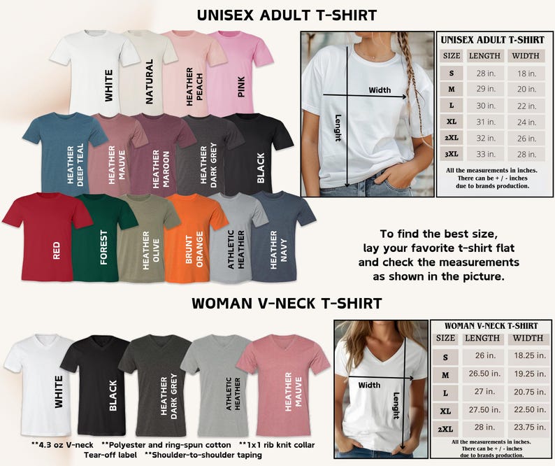May include: A variety of unisex adult t-shirts and women's V-neck t-shirts in various colors, including white, black, and heather gray. Size charts are included, with measurements in inches. The text on the image says "To find the best size, lay your favorite t-shirt flat and check the measurements as shown in the picture."
