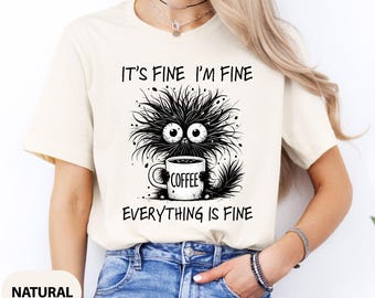 Funny Black Cat T-Shirt: Sarcastic "It's Fine" Tee