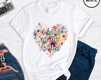 Mental Health Matters Shirt: Floral Anxiety Awareness Tee
