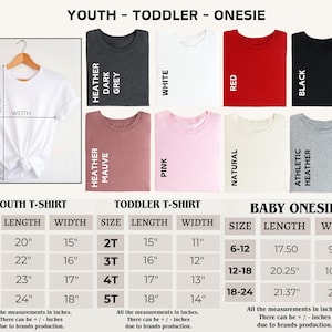 May include: A white youth t-shirt hanging on a wooden hanger, with a size chart for youth, toddler, and baby onesies. The chart shows measurements in inches for length and width, and includes various colors like red, black, and pink.