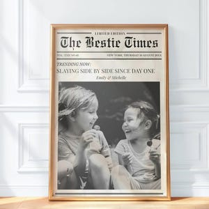 Custom Newspaper Print, Personalized Newsprint Poster, The Bestie Times Print, Friendship Trendy Wall Art, Best Friend Gift, Gift for Friend