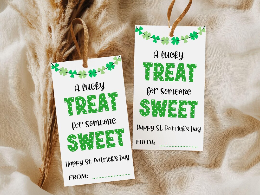 St. Patricks Day Tag Printable, Lucky Treat for Someone Sweet Treat ...