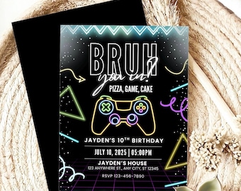 Bruh You In Gamer Geburtstagseinladung Vorlage, Neon Gaming Teenager Geburtstagseinladung, Teen Boy Pizza Party, Bruh, es ist mein Geburtstagsthema