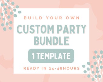 Build Your Party Decor Bundle, Matching Party Decorations, Customize Your Party Decor, Personalized Party Printables, Custom Birthday Party
