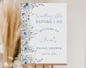 Letrero de bienvenida "Algo azul antes de mi despedida de soltera", letrero floral azul polvoriento, decoración para despedida de soltera, póster imprimible en blanco y azul, tamaño A6
