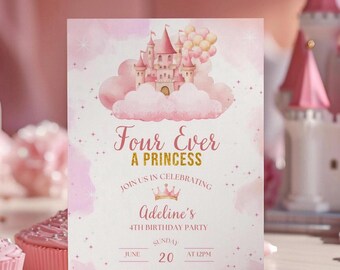 Four Ever A Princess Birthday Invitation, Princess Fairytale Party, Princess Theme Fourth Birthday Party, Forever Magical Castle Printable