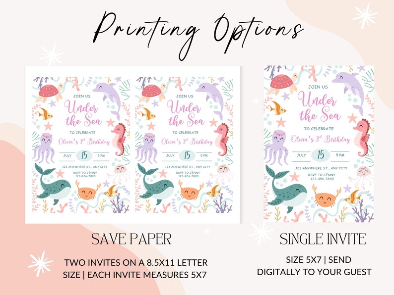 May include: Two invitation designs with an "Under the Sea" theme. One layout features two invitations on an 8.5x11 inch sheet, and the other is a single 5x7 inch invite. Both designs include sea creatures and event details.