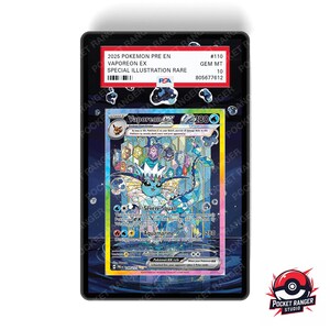May include: A graded Pokémon card featuring Vaporeon EX, a special illustration rare. The card is encased in a black holder with the text "2025 Pokemon Pre En" and "Special Illustration Rare". The card has a blue and white color scheme.