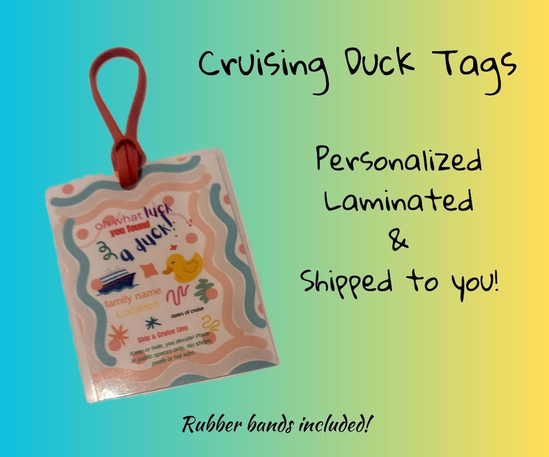 Cruising Duck Tags | Laminated, Personalized & Shipped W/ Rubber Bands ...