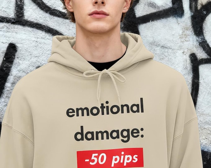 Emotional Damage -50 Pips Hoodie – Unisex Forex Trader Sweatshirt