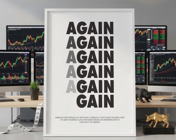 Minimalist "Again and Gain" Motivational Print, Comeback Decor