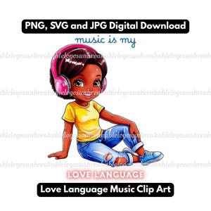 Clip art "Music Is My Love Language", schizzo di ragazza nera, ragazza con le cuffie, uso commerciale e personale