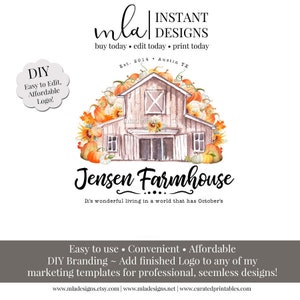 DIY Fall Farmhouse Logo - Editable Barn Logo, Pumpkin Farm Logo, Farmhouse Logo, Premade Logo, Editable Premade Logo, DIY Logo, Barn Style 2