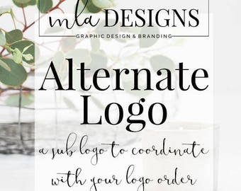 Alternate Logo Add-On, Order a Coordinating Sub Logo to Match your Premade or Custom Logo