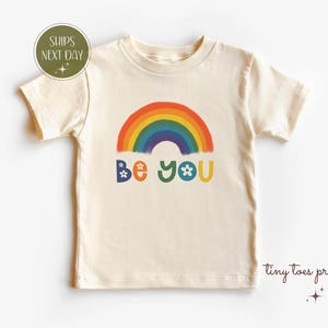 Rainbow Pride Be You Toddler Shirt, LGBTQ+ Inclusivity Shirt, Equality Shirt for Kids, Pride Month Toddler Shirt, Love is Love Shirt