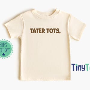 Tater Tot Baby Tee: Funny Food Pun Onesie