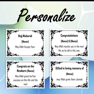 May include: Four printable cards with ornate black borders. Each card has a different message, including "Hajj Mubarak", "Congratulations", "Congrats on the Newborn", and "Gifted in loving memory of".